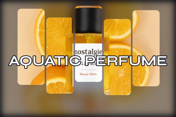 aquatic perfume