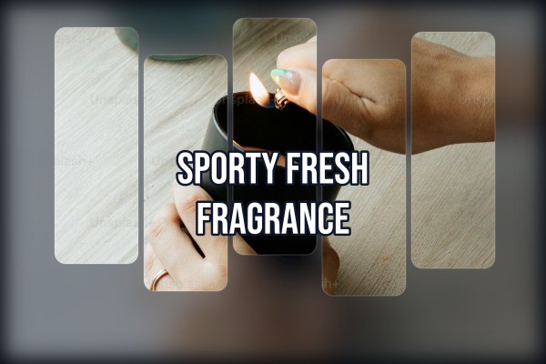 sporty fresh fragrance