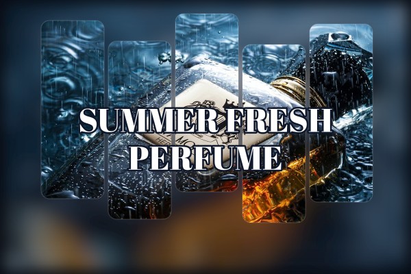 summer fresh perfume